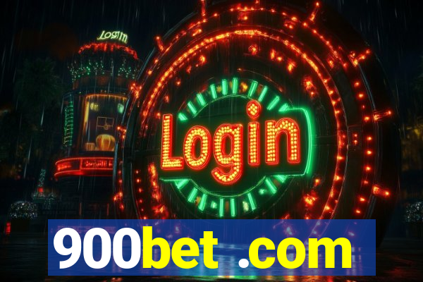 900bet .com